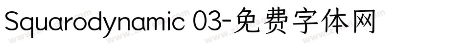 Squarodynamic 03字体转换